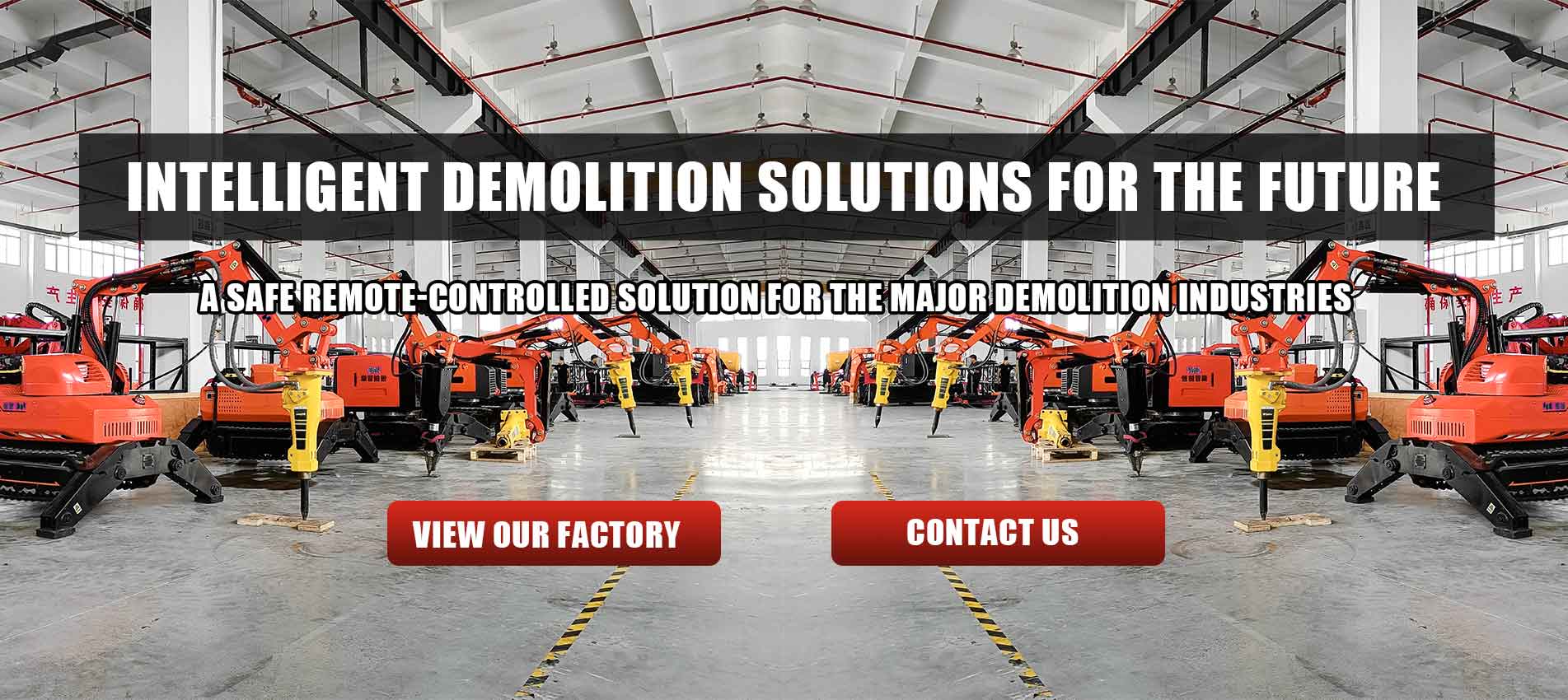 Demolition Robot and Equipment Factory